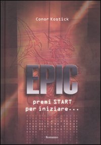Epic. Premi Start per iniziare....