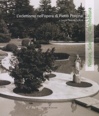 L'eclettismo nell'opera di Pietro Porcinai