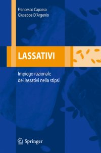 Lassativi. Impiego razionale dei lassativi nella stipsi