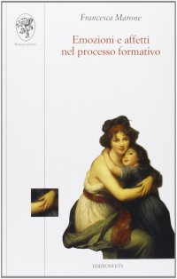 Emozioni e affetti nel processo formativo