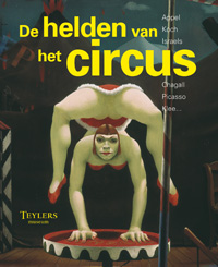 De helden van het circus