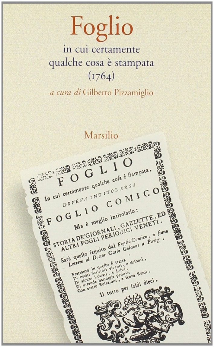 Foglio. In cui certamente qualche cosa è stampata (1764)