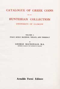 Catalogue of Greek Coins in the Hunterian Collection (rist. anast. Gaslow, 1899-1905)