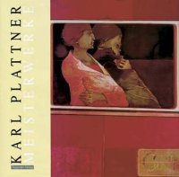 Karl Plattner. Capolavori