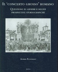 Il concerto grosso romano. Questioni di genere e nuove prospettive storiografiche