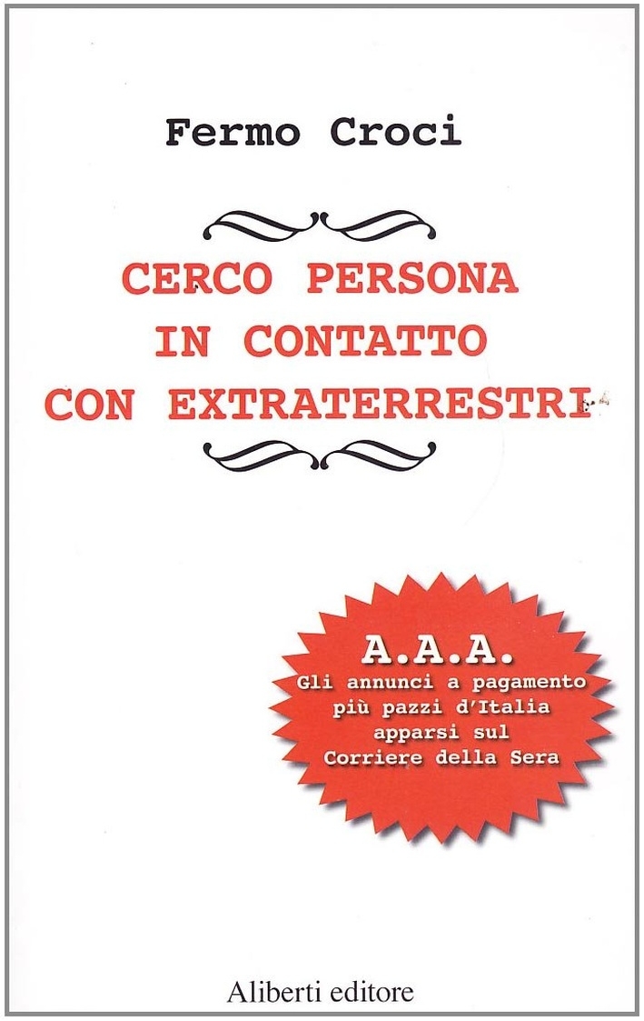 Cerco persona in contatto con extraterrestri Cerco persona in contatto con extraterrestri