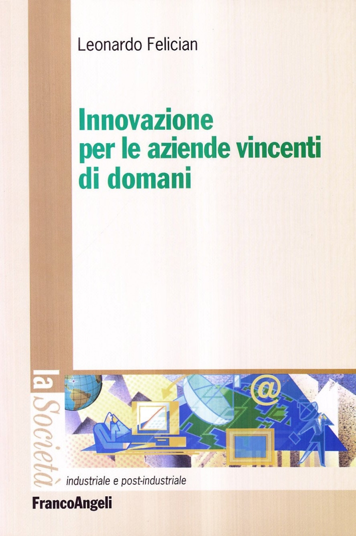 Innovazione per le aziende vincenti di domani Innovazione per le aziende vincenti di domani