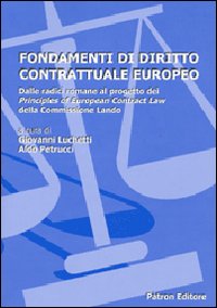 Fondamenti di diritto contrattuale europeo Fondamenti di diritto contrattuale europeo