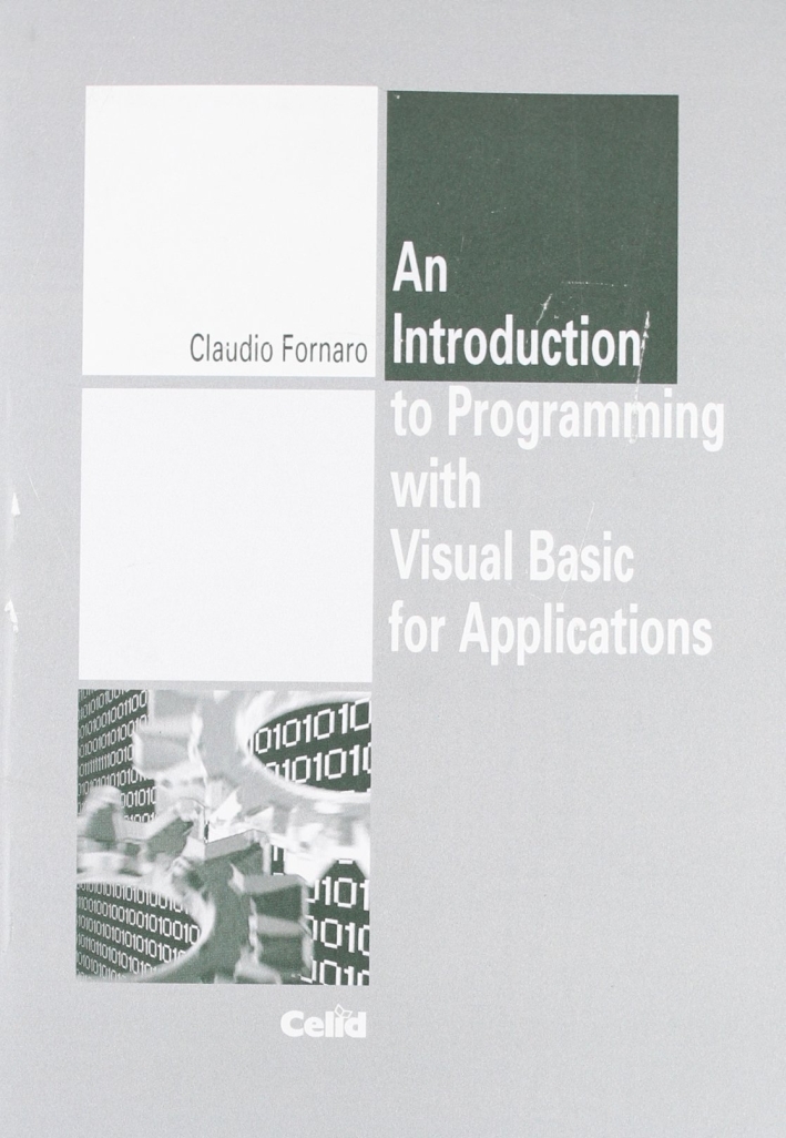 Introduction to Programming with Visual Basic for applications (An) Introduction to Programming with Visual Basic for applications (An)