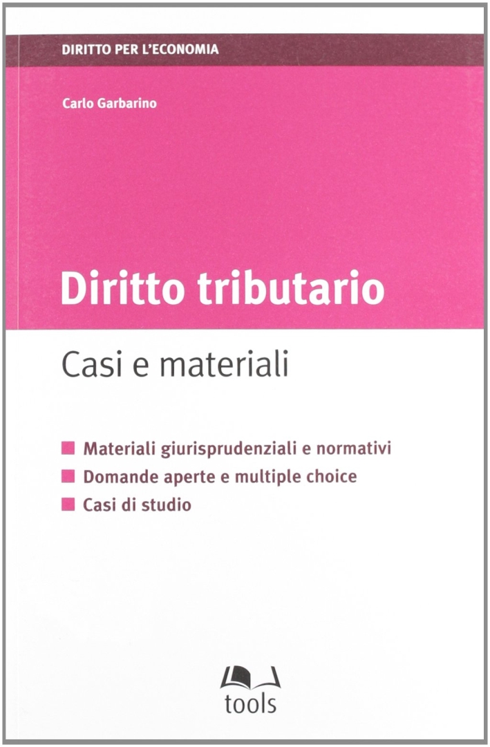 Diritto tributario. Casi e materiali Diritto tributario. Casi e materiali