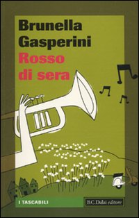 Rosso di sera. Rosso di sera.