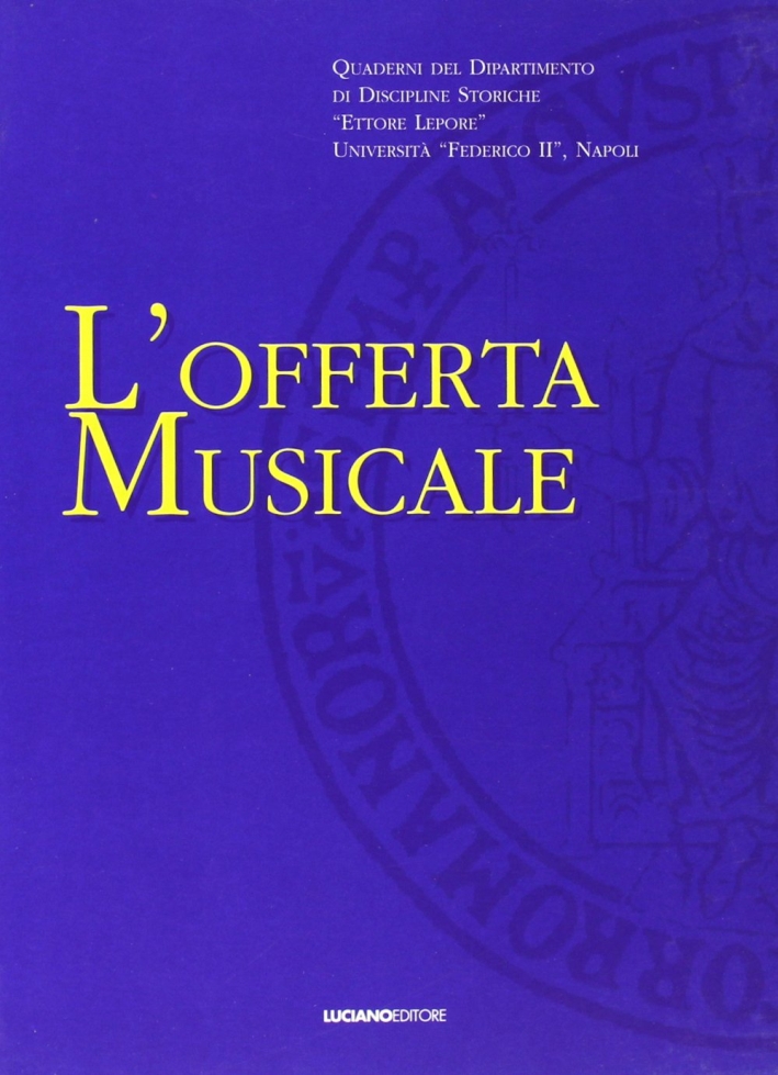 L'Offerta Musicale. Vol. 1 L'Offerta Musicale. Vol. 1