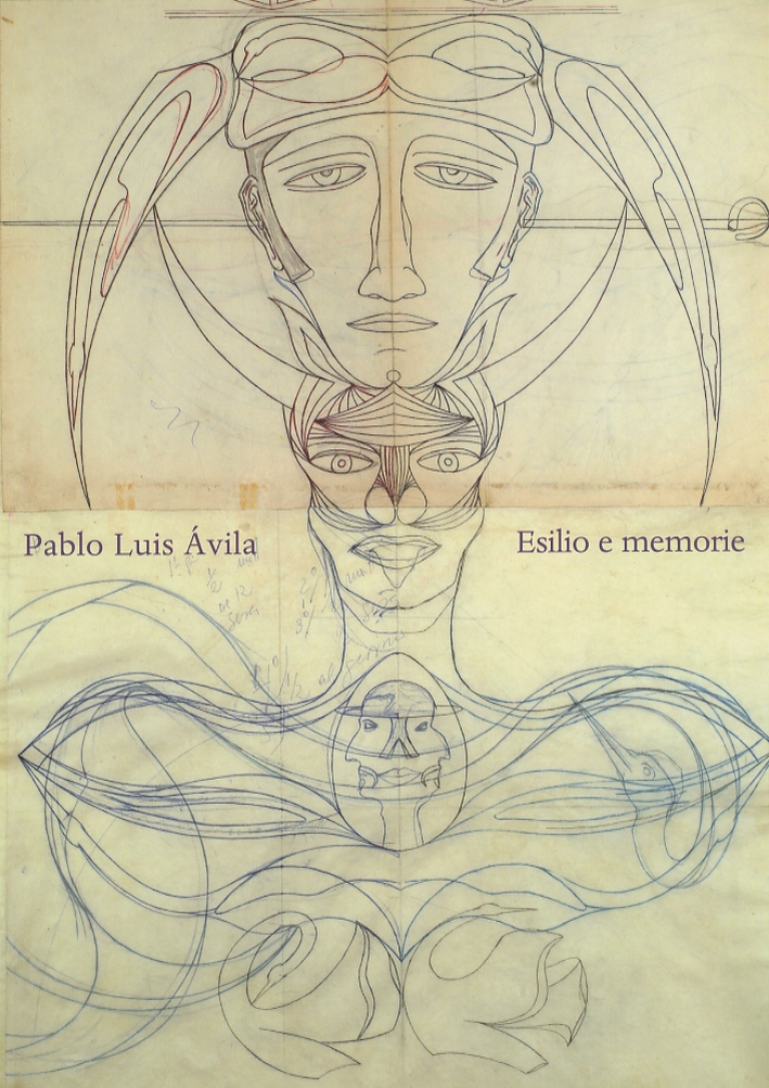 Pablo Luis Ávila. Esilio e memorie. Pablo Luis Ávila. Esilio e memorie.