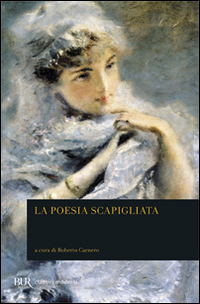 La poesia scapigliata La poesia scapigliata
