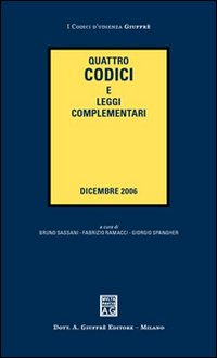 Quattro codici e leggi complementari Quattro codici e leggi complementari