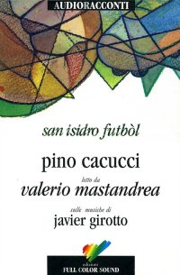San Isidro Futból. Con CD Audio