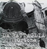 La battaglia di Ortona