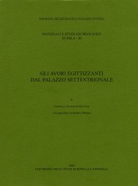 Gli avori egittizzanti dal palazzo settentrionale
