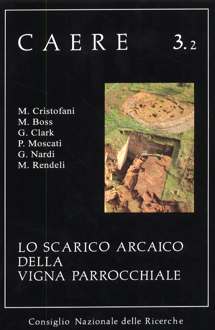Caere 3.2. Lo scarico arcaico delle vigna parrocchiale. Parte II