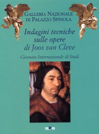 Indagini tecniche sulle opere genovesi di Joos van Cleve