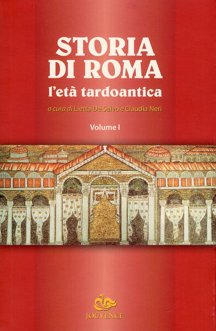 Storia di Roma. L'Età Tardoantica