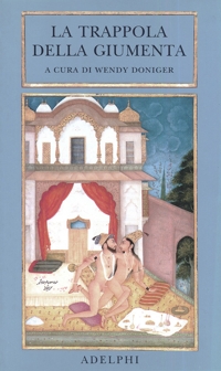 La trappola della giumenta. Una sequenza di immagini erotiche del Bikaner