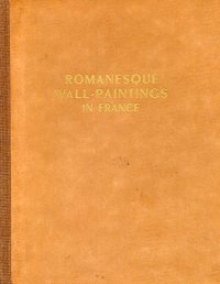 Romanesque Wall Paintings in France