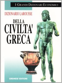Dizionario Larousse della civiltà greca