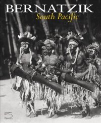 Bernatzik. South Pacific