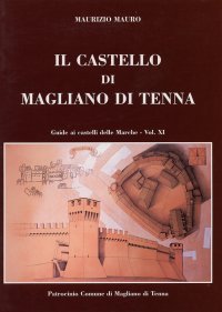 Il castello di Magliano di Tenna