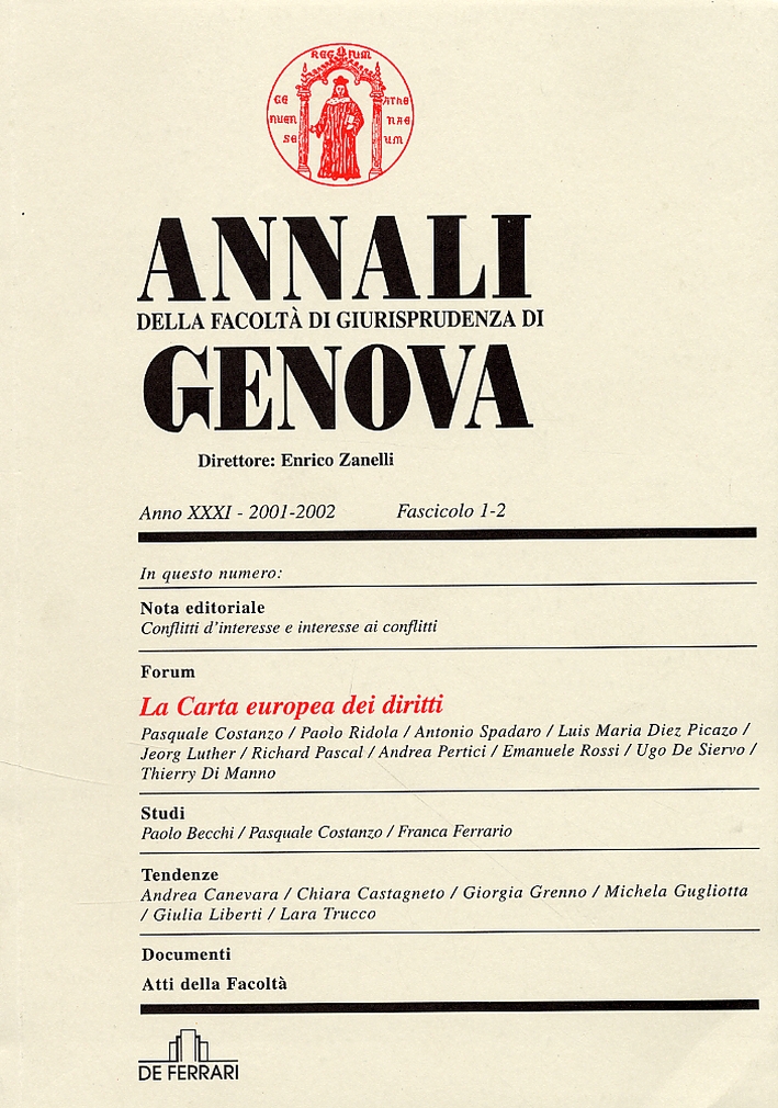 Annali della facoltà di giurisprudenza di Genova. XXXI Annali della facoltà di giurisprudenza di Genova. XXXI