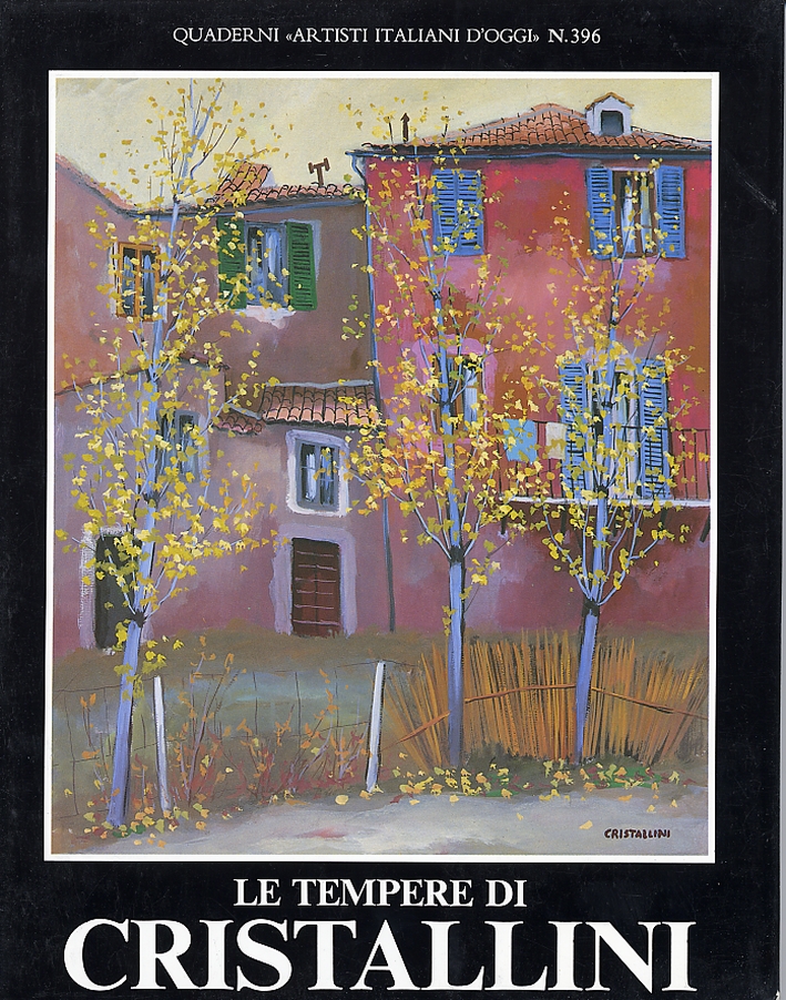 Cristallini. Tempere Cristallini. Tempere
