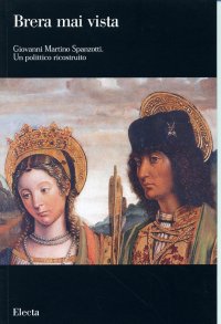 Giovanni Martino Spanzotti. Un polittico ricostruito