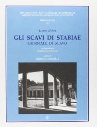 Gli Scavi di Stabiae. Giornale di Scavo