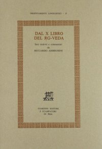 Dal X libro del Rg - Veda