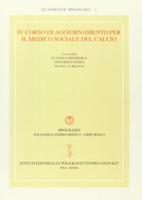 IV corso di aggiornamento per il medico sociale del calcio