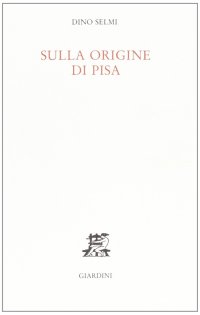 Sulla origine di Pisa