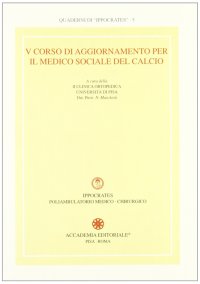 V corso di aggiornamento per il medico sociale del calcio