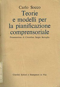 Teorie e modelli per la pianificazione comprensoriale