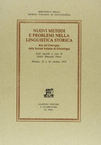 Nuovi metodi e problemi nella linguistica storica