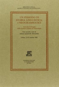 Un periodo di storia linguistica: i neogrammatici