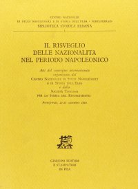 Il risveglio delle nazionalità nel periodo napoleonico