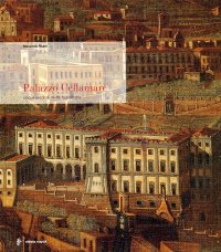 Il Palazzo Cellammare. Cinque Secoli di Civiltà Napoletana