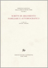 Scritti di argomento familiare e autobiografico