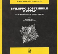 Sviluppo sostenibile e città. Ragionando sul futuro di Napoli