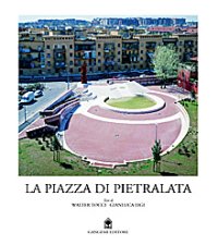 La piazza di Pietralata