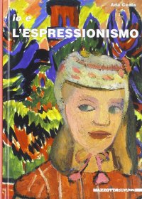 Io e l'espressionismo