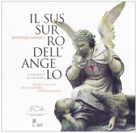 Il sussurro dell'angelo. Frammenti di memoria: Palmi e la Casa della cultura Leonida Répaci