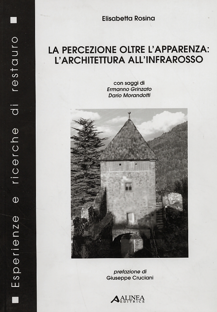 La percezione oltre l'apparenza. L'architettura all'infrarosso