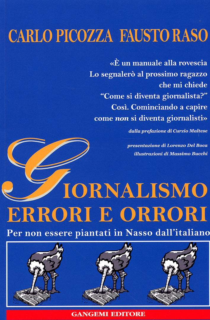 Giornalismo errori e orrori. Per non essere piantati in asso dall'Italiano
